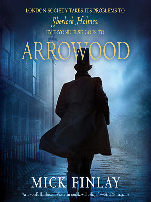 Title details for Arrowood by Mick Finlay - Available